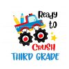 ready-to-crush-3rd-grade-svg-back-to-school-svg-cricut-file