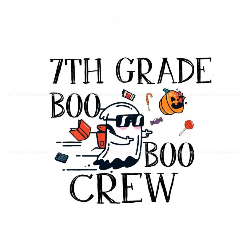 back-to-school-7th-grade-boo-crew-school-svg-cricut-file