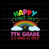 happy-7th-grade-its-gonna-be-great-svg-cutting-digital-file