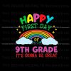 happy-9th-grade-its-gonna-be-great-svg-cutting-digital-file