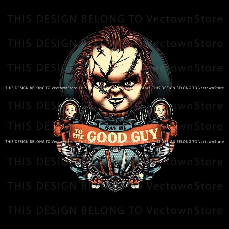 say-hi-to-the-good-guy-png-chucky-halloween-png-file