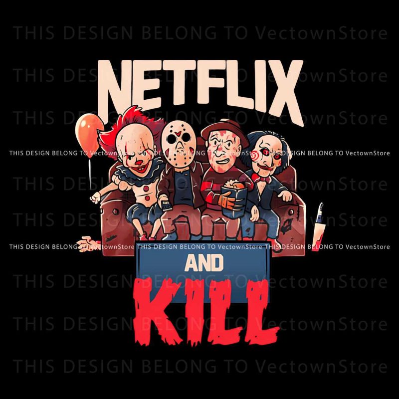 horror-halloween-netflix-and-kill-png-sublimation-download
