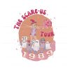 the-scare-us-tour-svg-taylor-swift-1989-svg-digital-cricut-file