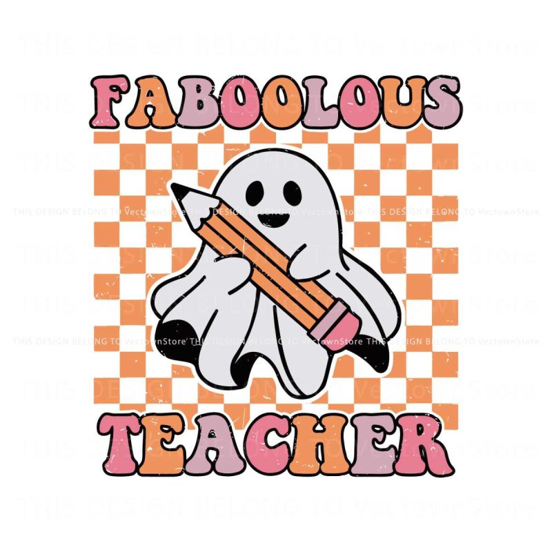 retro-halloween-faboolous-teacher-ghost-boo-svg-cricut-file