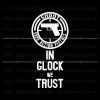 shoot-save-action-pistols-svg-in-glock-we-trust-svg-download