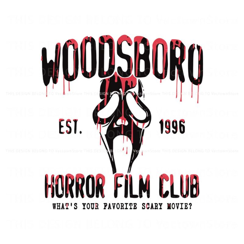 retro-scary-woodsboro-horror-film-club-est-1996-svg-file