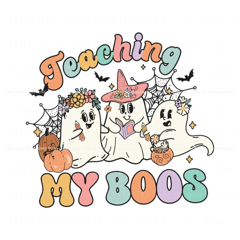 halloween-teacher-ghost-svg-teaching-my-boos-svg-download