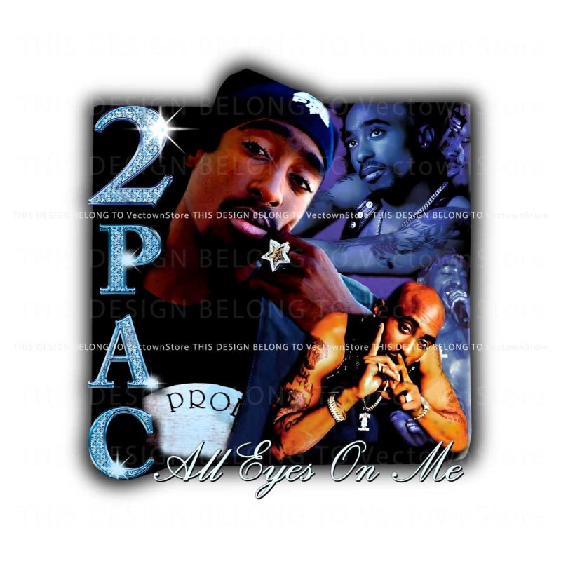 tupac-shakur-all-eyes-on-me-png-sublimation-files