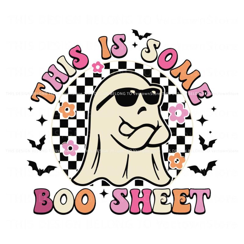 this-is-some-boo-sheet-halloween-svg-graphic-design-file