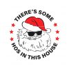 theres-some-hos-in-this-house-funny-christmas-svg-graphic-design-file