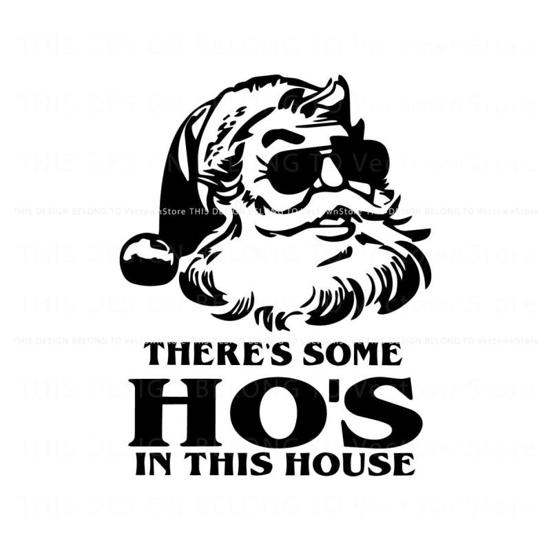 christmas-theres-some-hos-in-this-house-svg-file-for-cricut