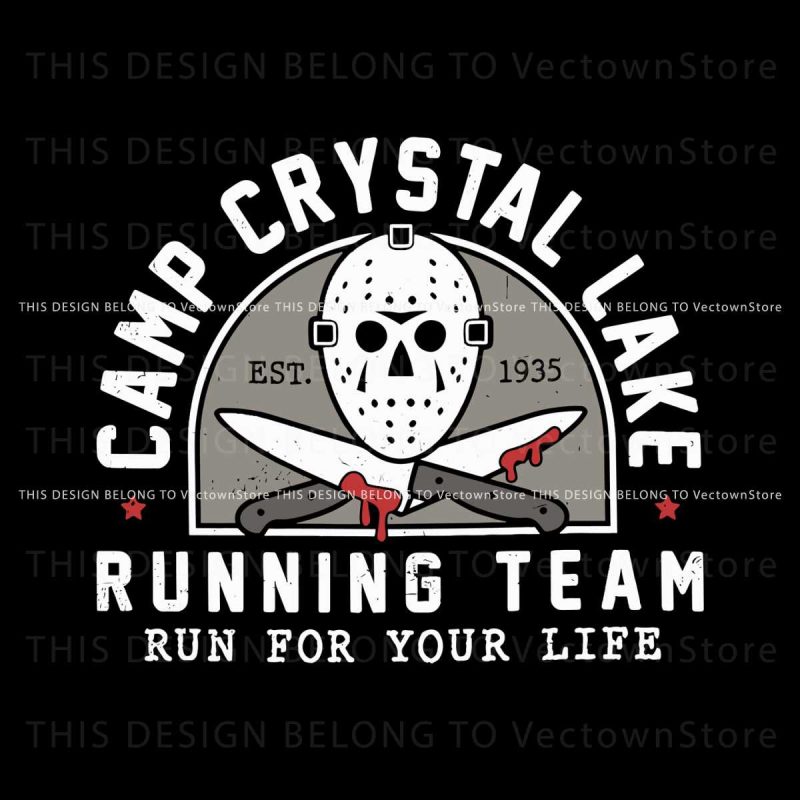 camp-crystal-lake-running-team-run-for-your-life-svg-file