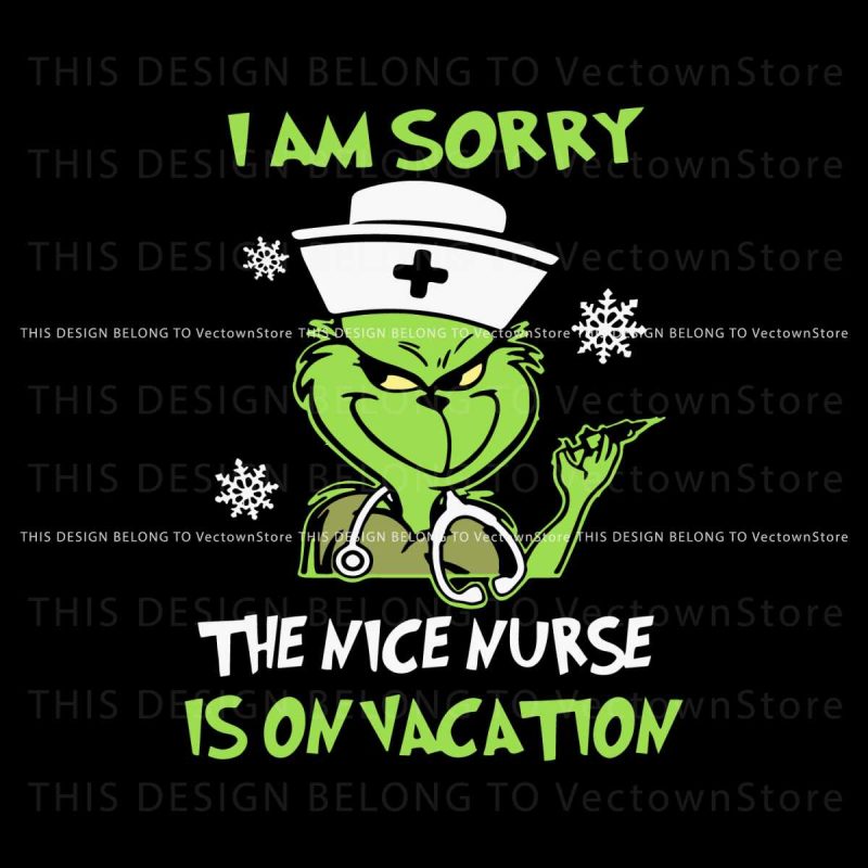 the-nice-nurse-is-on-vacation-grinch-nurse-svg-cricut-file