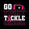 go-fight-tackle-cancer-pink-ribbon-football-svg-cricut-file