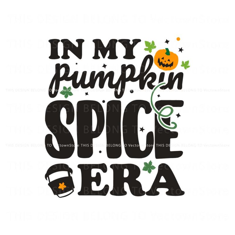 vintage-in-my-pumpkin-spice-era-svg-file-for-cricut