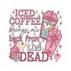 iced-coffee-bring-me-back-from-the-dead-svg-cutting-file