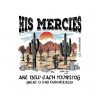 his-mercies-are-new-every-morning-religious-png-download