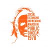 public-since-1978-michael-myers-halloween-svg-download