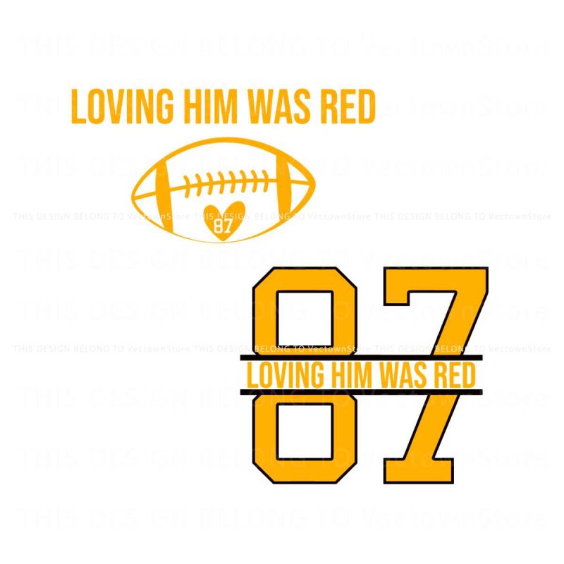 travis-kelce-and-taylor-swift-loving-him-was-red-svg-file