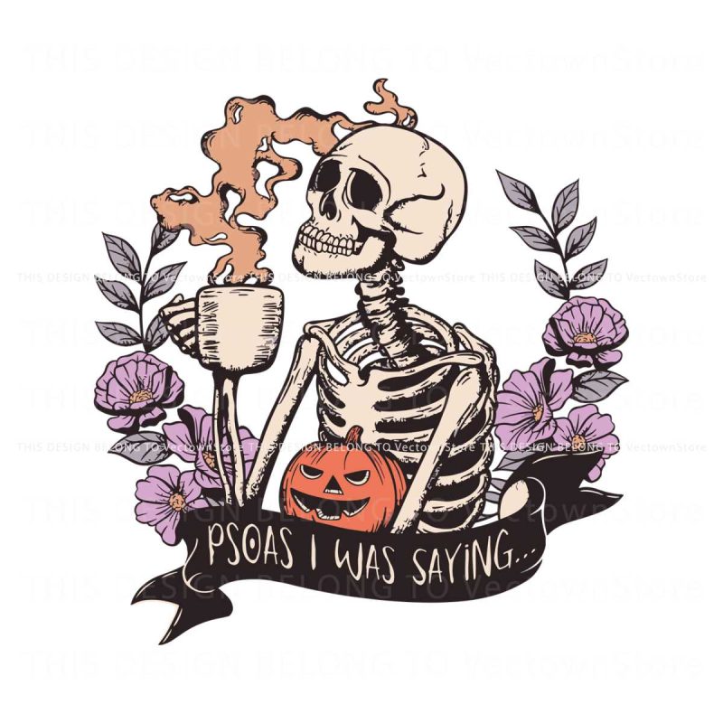 floral-skeleton-psoas-i-was-saying-svg-graphic-design-file