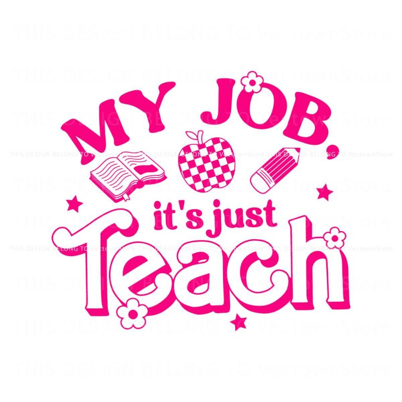 retro-pink-teacher-my-job-its-just-teach-svg-cutting-file