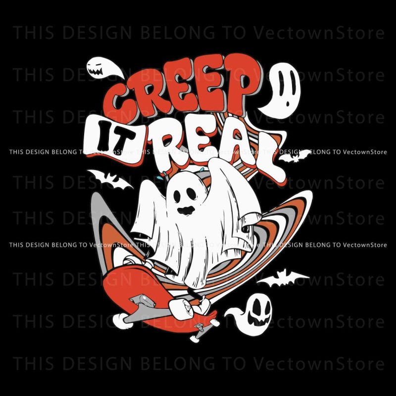 creep-it-real-ghost-retro-halloween-svg-cutting-digital-file