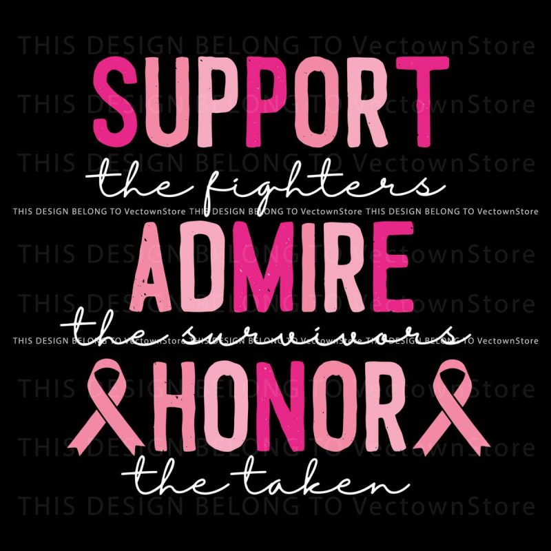 support-the-fighters-admire-the-survivors-svg-download