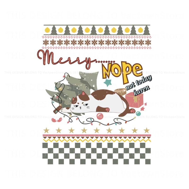 merry-nope-not-today-karen-funny-christmas-cat-svg-file