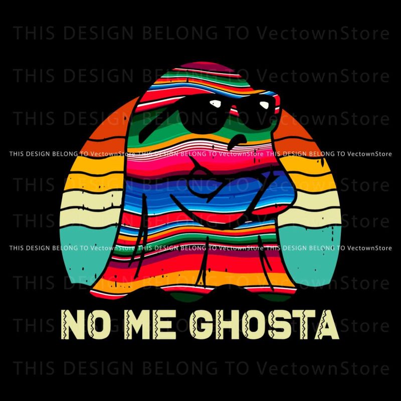 mexican-ghosta-no-me-ghosta-svg-graphic-design-file