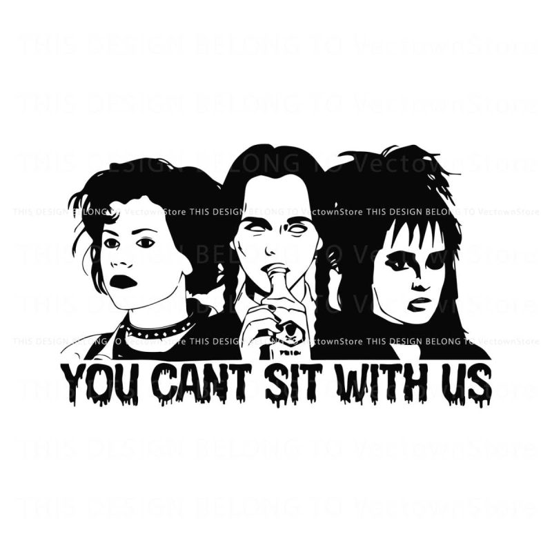 you-cant-sit-with-us-halloween-mean-girls-svg-download