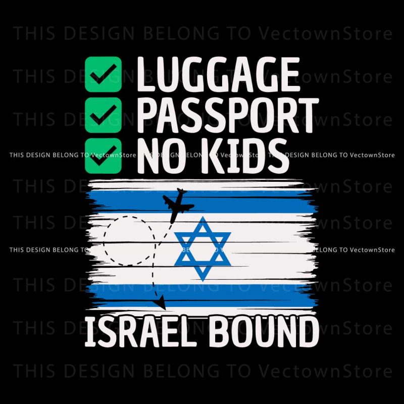 luggage-passport-no-kids-israel-bound-svg-file-for-cricut
