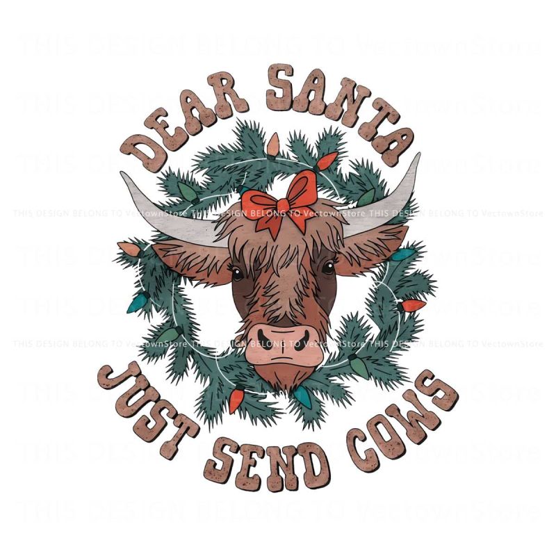 vintage-dear-santa-just-send-cows-png-sublimation-file