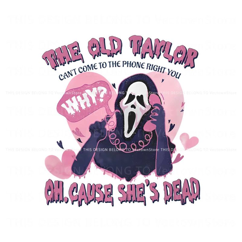 scream-halloween-the-old-taylor-cant-come-png-download