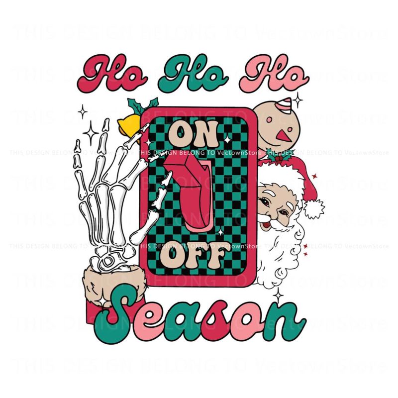 hohoho-on-off-season-christmas-skeleton-hand-svg-file