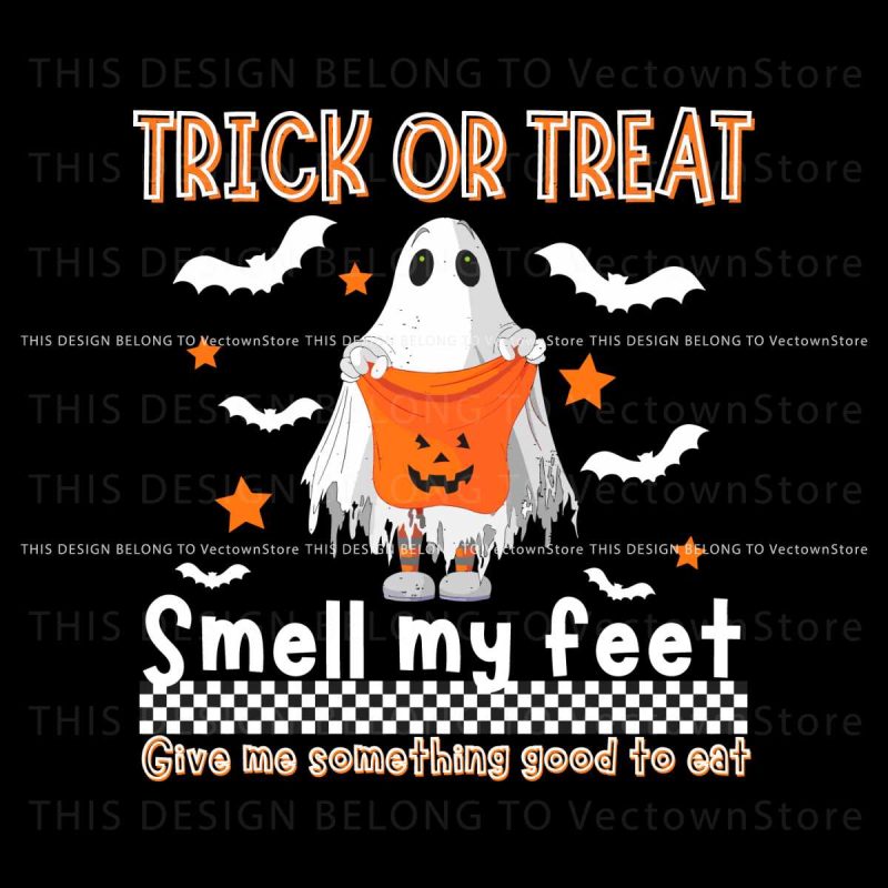 funny-ghost-trick-or-treat-smell-my-feet-svg-download