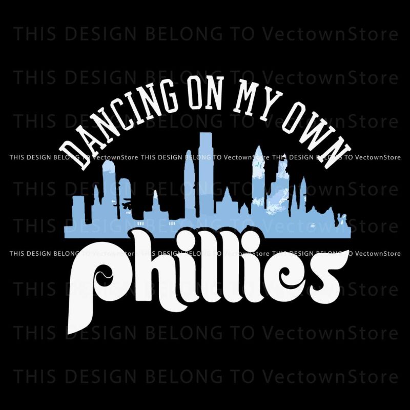 dancing-on-my-own-phillies-take-october-2023-svg-download