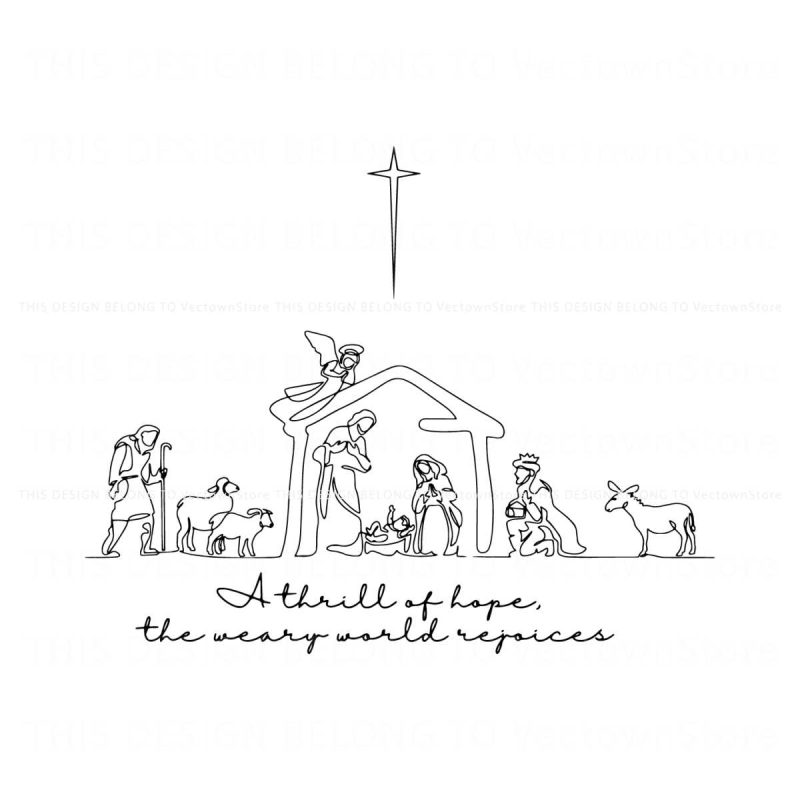 a-thrill-of-hope-the-weary-world-rejoices-svg-file-for-cricut