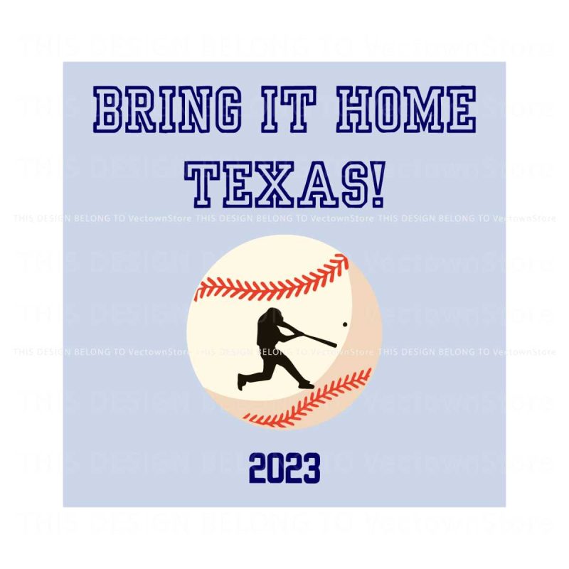 bring-it-home-texas-rangers-baseball-2023-svg-download