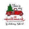 this-is-my-hallmark-christmas-movie-watching-shirt-svg-files