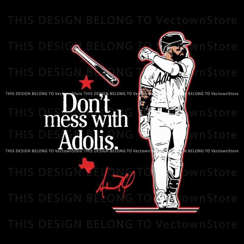 dont-mess-with-adolis-garcia-signature-mlb-player-svg-file