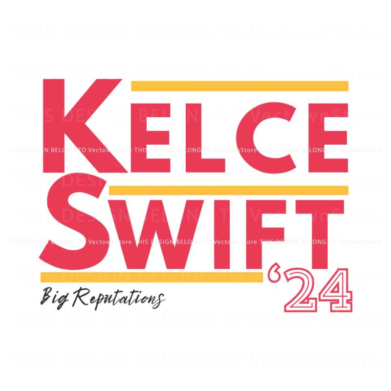 kelce-swift-24-big-reputations-svg-graphic-design-file