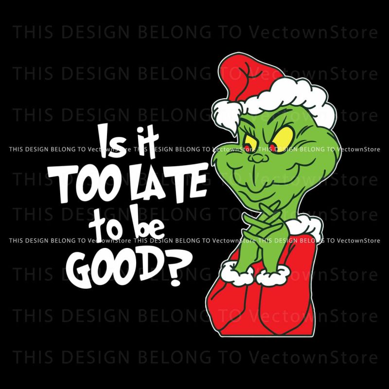 retro-is-it-too-late-to-be-good-svg-graphic-design-file