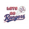 lets-go-rangers-texas-can-you-take-me-higher-svg-file