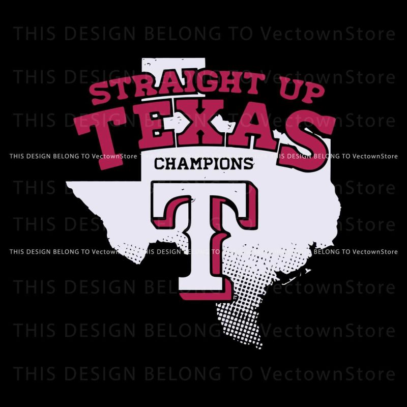 straight-up-texas-rangers-champions-svg-file-for-cricut