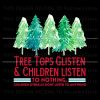 tree-tops-glisten-and-children-listen-to-nothing-png