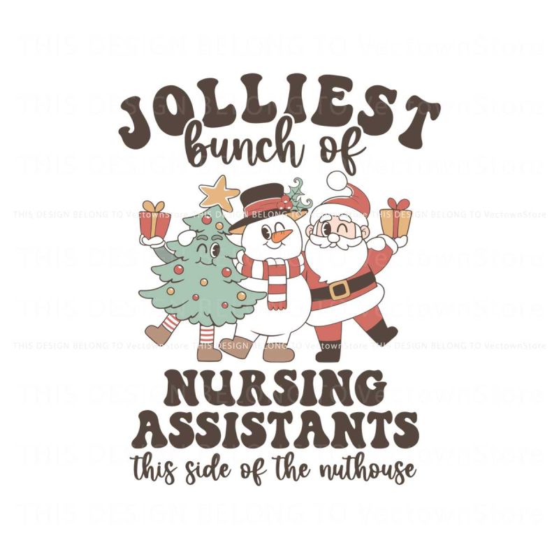 jolliest-bunch-of-nursing-assistant-svg