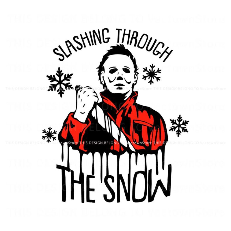 slashin-through-the-snow-michael-myers-svg-cricut-files
