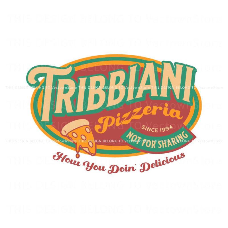 tribbiani-pizzeria-since-1994-svg-graphic-design-file