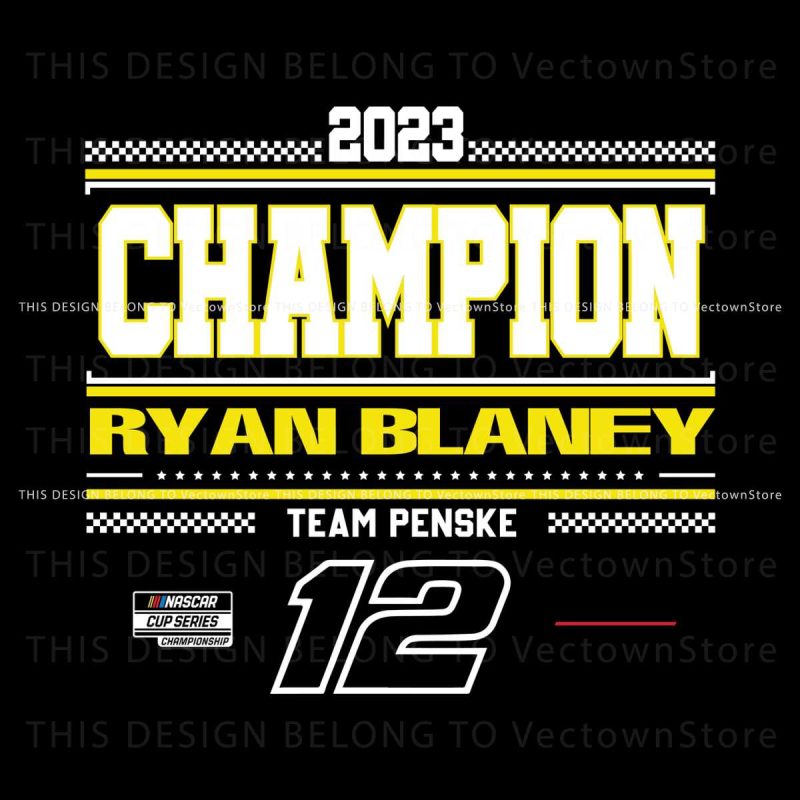 2023-champion-ryan-blaney-team-penske-nascar-svg-file