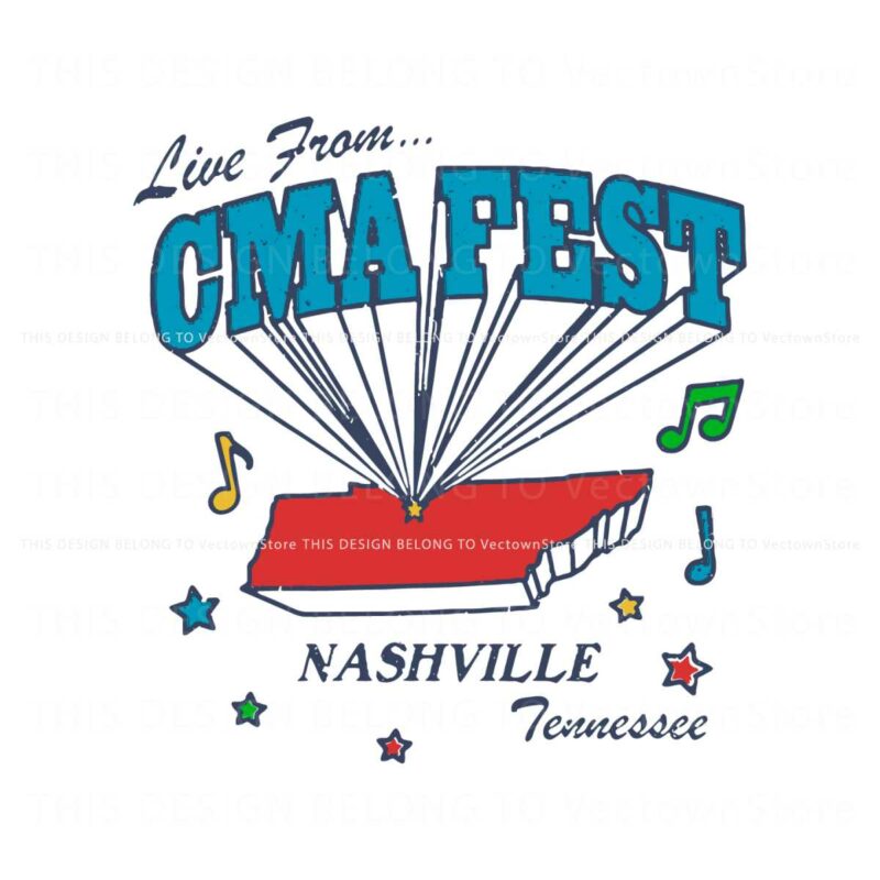 live-from-cma-fest-nashville-tennessee-svg-for-cricut-files